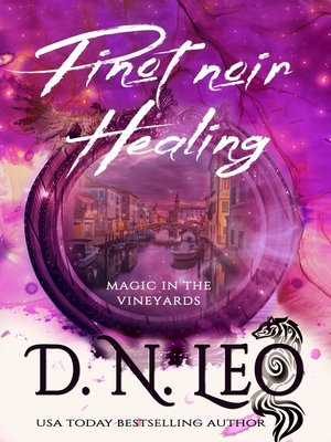 cover image of Pinot Noir Healing